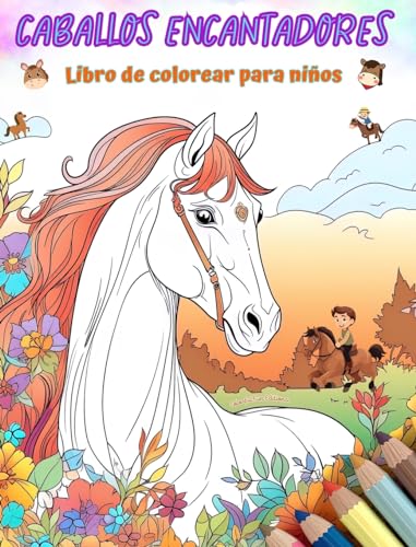 Caballos encantadores - Libro de colorear para niños - Escenas creativas y divertidas de risueños caballos: Encantadores dibujos que impulsan la creatividad y diversión de los niños von Blurb