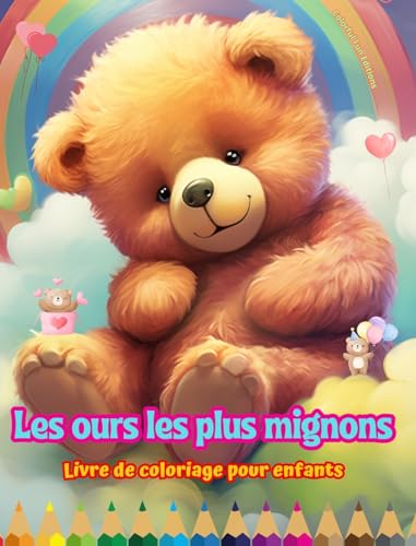 Les ours les plus mignons - Livre de coloriage pour enfants - Scènes créatives et amusantes d'ours: Des dessins charmants qui encouragent la créativité et l'amusement des enfants von Blurb