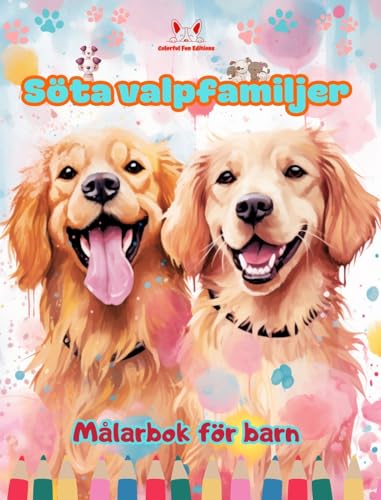 Söta valpfamiljer - Målarbok för barn - Kreativa scener av kärleksfulla och lekfulla hundfamiljer: Charmiga teckningar som främjar kreativitet och skoj för barn von Blurb