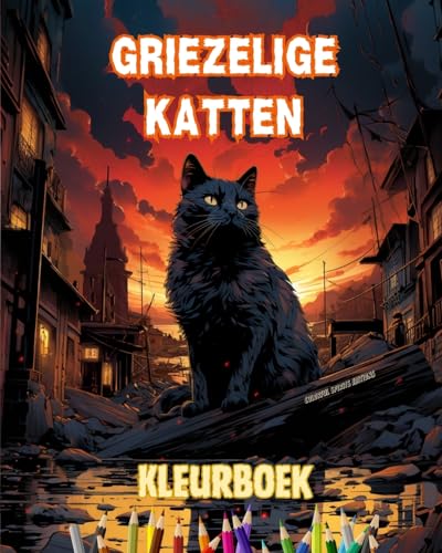 Griezelige katten | Kleurboek | Fascinerende en creatieve scènes van angstaanjagende katten voor 15-plussers: Ongelooflijke verzameling unieke killer-katten om de creativiteit te stimuleren von Blurb