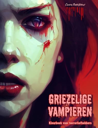 Griezelige vampieren | Kleurboek voor horrorliefhebbers | Creatieve vampierscènes voor volwassenen: Een verzameling angstaanjagende ontwerpen om creativiteit te stimuleren von Blurb