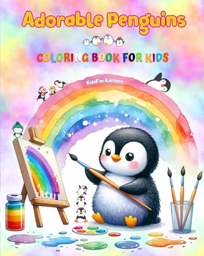 Adorable Penguins - Coloring Book for Kids - Creative Scenes of Joyful and Playful Penguins - Perfect Gift for Children: Cheerful Images of Lovely Penguins for Children's Relaxation and Fun von Blurb
