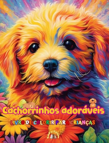Cachorrinhos adoráveis - Livro de colorir para crianças - Cenas criativas e engraçadas de cães felizes: Desenhos encantadores que estimulam a criatividade e a diversão das crianças von Blurb