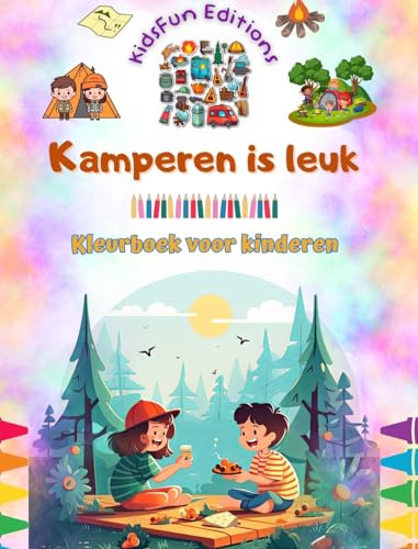 Kamperen is leuk - Kleurboek voor kinderen - Creatieve en speelse ontwerpen om het buitenleven te stimuleren: Inspirerende verzameling schattige kampeerscènes voor kinderen von Blurb
