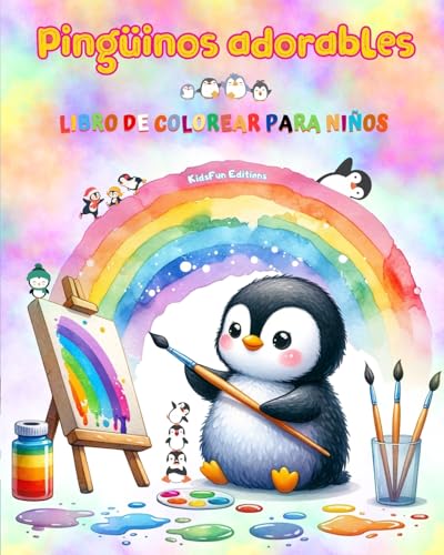 Pingüinos adorables - Libro de colorear para niños - Escenas creativas y divertidas de risueños pingüinos: Encantadores dibujos que impulsan la creatividad y diversión de los niños