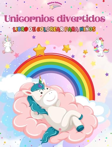Unicornios divertidos - Libro de colorear para niños - Escenas creativas y divertidas de risueños unicornios: Encantadores dibujos que impulsan la creatividad y diversión de los niños von Blurb