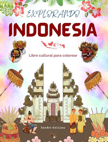 Explorando Indonesia - Libro cultural de colorear - Diseños creativos clásicos y contemporáneos de símbolos indonesios: La Indonesia antigua y la moderna se mezclan en un increíble libro de colorear von Blurb