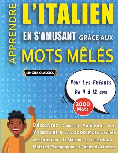 MOTS MÊLÉS GROS CARACTÈRES POUR ADULTES EN ITALIEN - ÉDITIONS JEUX DELTA - Un Cahier de Jeux avec 2000 Mots Cachés Géants en GRAND FORMAT - Mots ... Amusantes Tous Niveaux - Livre d'Activité von LINGUAS CLASSICS