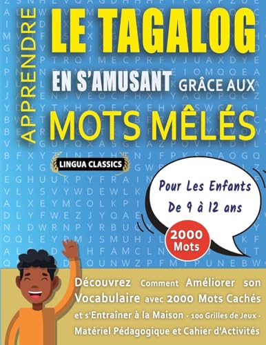 MOTS MÊLÉS GROS CARACTÈRES POUR ADULTES EN TAGALOG - ÉDITIONS JEUX DELTA - Un Cahier de Jeux avec 2000 Mots Cachés Géants en GRAND FORMAT - Mots ... Amusantes Tous Niveaux - Livre d'Activité von LINGUAS CLASSICS