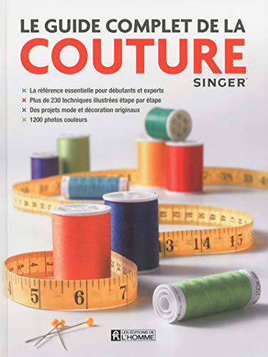 Le guide complet de la couture von DE L HOMME
