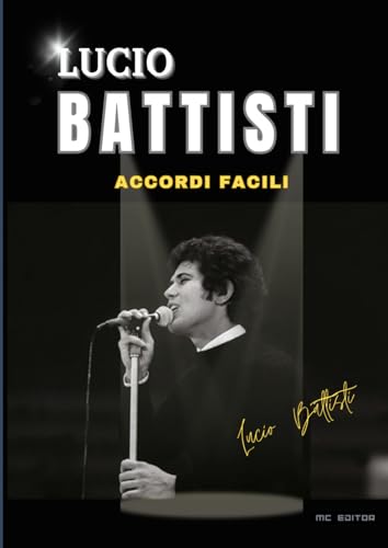 Lucio Battisti: accordi facili per chitarra e tastiera