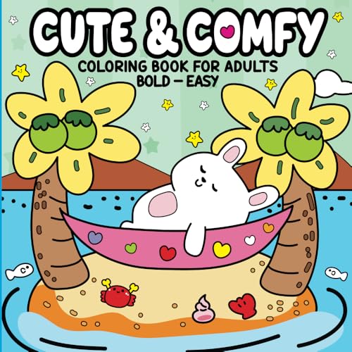Cute & Comfy - Coloring Book for Adults: Bold - Easy Cute & Comfy - Coloring Book for Adults: Bold - Easy von Camelot Editora