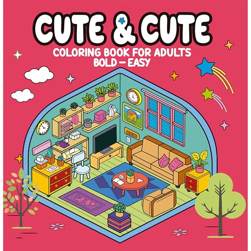 Cute & Cute - Coloring Book for Adults: Bold - Easy Cute & Cute - Coloring Book for Adults: Bold - Easy von Camelot Editora