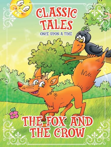Classic Tales Once Upon a Time - The Fox and the Crow von On Line Editora