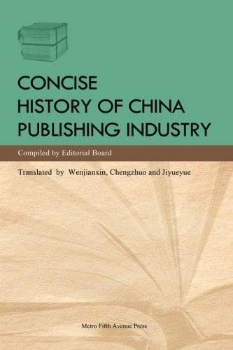Concise History of China Publishing Industry