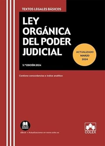 Ley Orgánica del Poder Judicial: Contiene concordancias e índice analítico (texto legal basico) von Colex