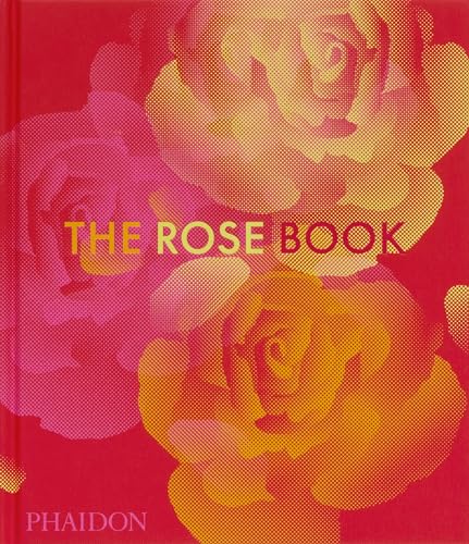 The Rose Book von Phaidon Press