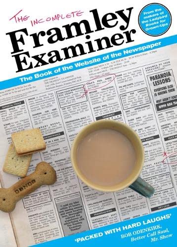 The Incomplete Framley Examiner von Unbound