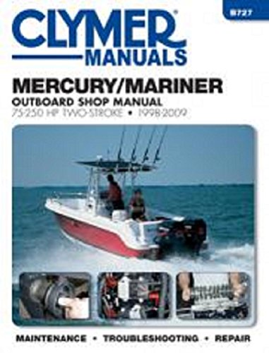 Mercury/Mariner 75-250 HP Two-Stroke 1998-2009: Outboard Shop Manual (Clymer Manuals) von Haynes Manuals