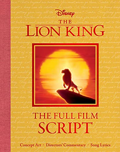 Disney Scripted Classics: The Lion King: The Full Film Script