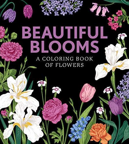 Beautiful Blooms: A Coloring Book of Flowers (Chartwell Coloring Books, Band 7)