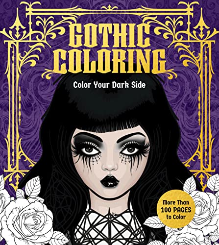 Gothic Coloring: Color Your Dark Side - More Than 100 Pages to Color (Chartwell Coloring Books) von Chartwell Books