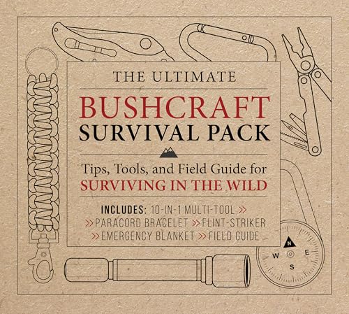 The Ultimate Bushcraft Survival Pack: Tips, Tools, and Field Guide for Surviving in the Wild – Includes: 10-in-1 Multi-tool, Paracord Bracelet, Flint-striker, Emergency Blanket, Field Guide The Ultimate Bushcraft Survival Pack: Tips, Tools, and Field Guide for Surviving in the Wild – Includes: 10-in-1 Multi-tool, Paracord Bracelet, Flint-striker, Emergency Blanket, Field Guide von Chartwell Books