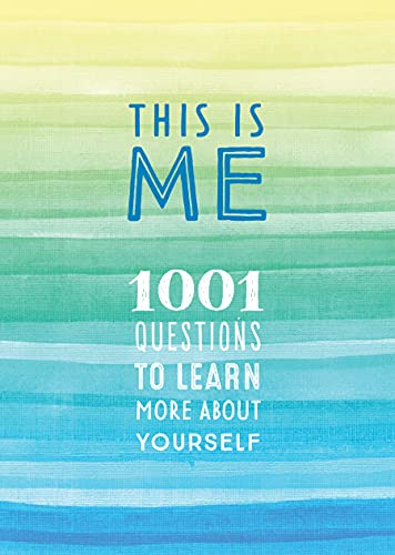 This is Me: 1001 Questions to Learn More About Yourself (31) (Creative Keepsakes, Band 31)