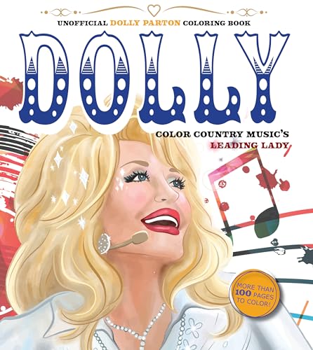 Unofficial Dolly Parton Coloring Book: Color Country Music's Leading Lady (Chartwell Coloring Books) von Chartwell Books