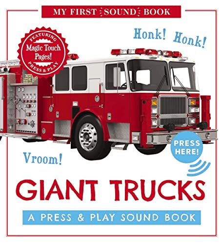 Giant Trucks: My First Book of Sounds: A Press and Play Sound Board Book (Interactive Noisy Trucks For Young Children) von Applesauce Press