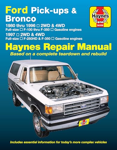 Ford Pick-ups & Bronco: 1980 thru 1996 2WD & 4WD Full-size F-100 thru F-350 Gasoline engines; 1997 2WD & 4WD Full-size F (Haynes Manuals)