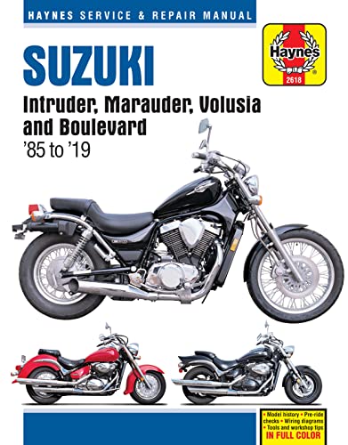 Suzuki Intruder, Marauder, Volusia and Boulevard Haynes Service & Repair Manual: 1985 to 2019 (Haynes Powersport)