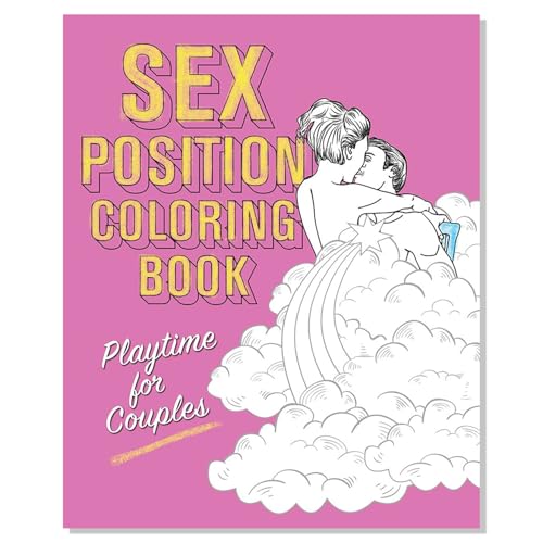 Sex Position Coloring Book: Playtime for Couples