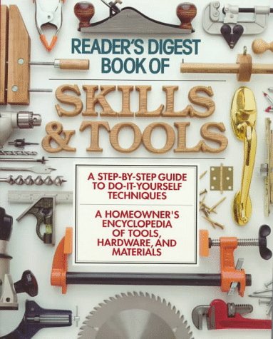 Reader's Digest Book of Skills & Tools