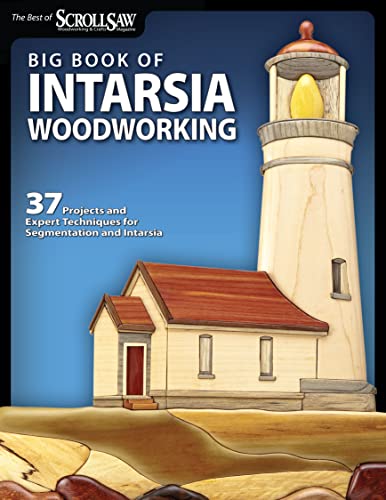 Big Book of Intarsia Woodworking: 37 Projects and Expert Techniques for Segmentation and Intarsia (Best of Scroll Saw Woodworking & Crafts Magazine) von Fox Chapel Publishing