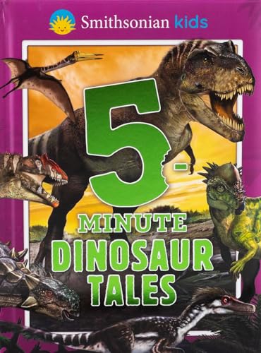 Smithsonian Kids: 5-Minute Dinosaur Tales (5-Minute Stories) von Silver Dolphin Books