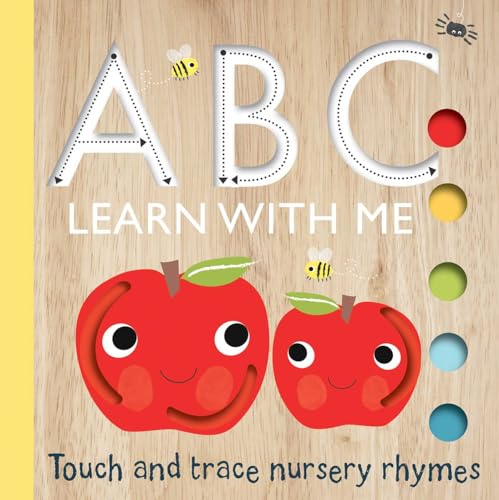 Touch and Trace: ABC Learn with Me! (Touch and Trace Nursery Rhymes) von Silver Dolphin Books