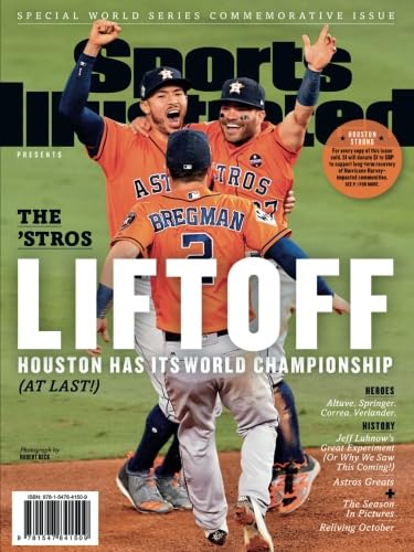 Sports Illustrated Houston Astros 2017 World Series Champions Special Commemorative Issue - Team Celebration Cover: The 'Stros Liftoff von Sports Illustrated