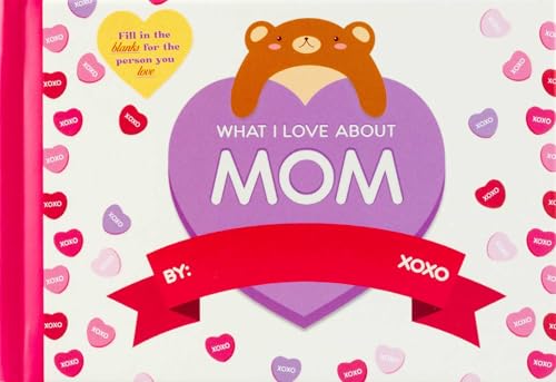 What I Love About Mom von Simon & Schuster