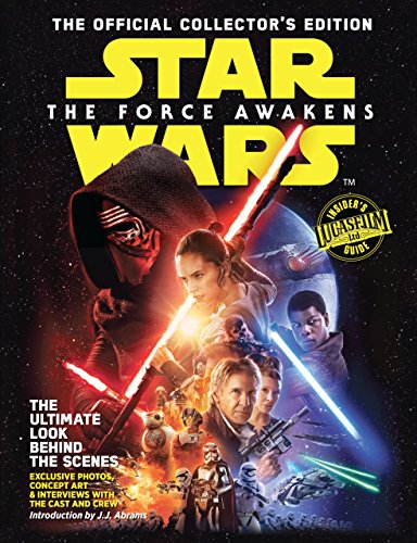 Star Wars: The Force Awakens: The Official Collector's Edition