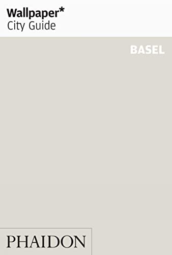 Wallpaper City Guide: Basel von PHAIDON