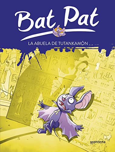 Bat Pat 3. La abuela de Tutankamon (Jóvenes lectores, Band 3) von MONTENA