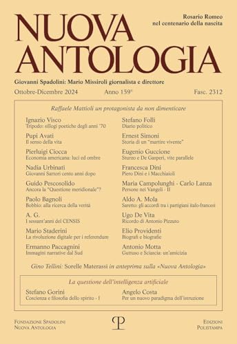 Nuova Antologia - A. CLIX, N. 2312, Ottobre-Dicembre 2024: Rivista Di Lettere, Scienze Ed Arti. Serie Trimestrale Fondata Da Giovanni Spadolini von Polistampa