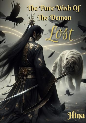 The Pure Wish Of The Demon: Lost (The Demons Wish) von BoD – Books on Demand