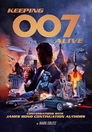 Keeping 007 Alive von Dora Lane Publications