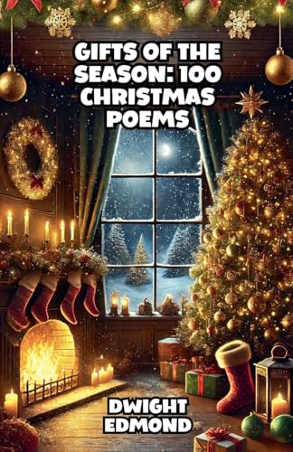 Gifts of the Season: 100 Christmas Poems von Bright Minds Books