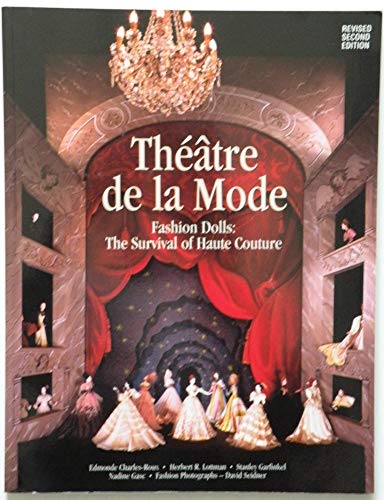 Theatre De LA Mode: Fashion Dolls : The Survival of Haute Couture