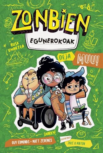 Deja Muu! (Zonbien egunerokoak, Band 3) von Mezulari