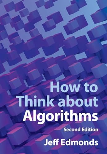 How to Think About Algorithms von Cambridge University Press