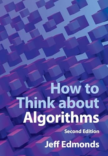 How to Think About Algorithms von Cambridge University Press